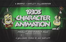 Skillshare - 1930s Character Animation