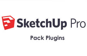 SKETCHUP USEFULL PLUGINS FOR 2017-2020