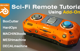 Artstation - Blender - Sci-Fi Remote Tutorial
